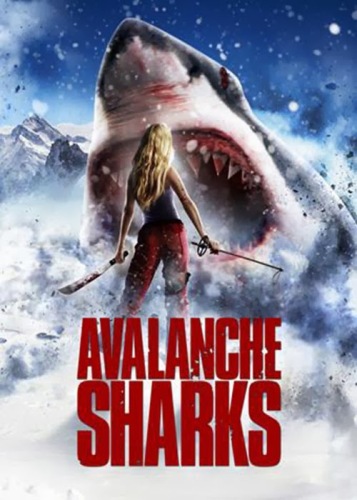 Горные акулы / Avalanche Sharks